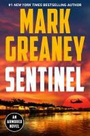 Sentinel de Mark Greaney