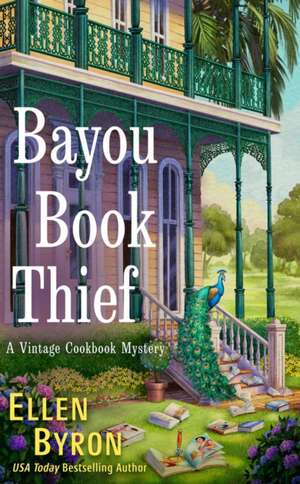 Bayou Book Thief de Ellen Byron