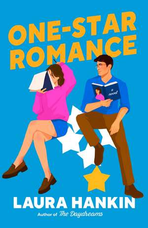 One-Star Romance de Laura Hankin