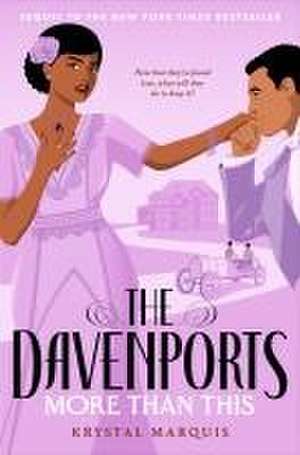 The Davenports: More Than This de Krystal Marquis