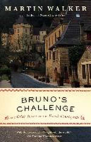 Bruno's Challenge de Martin Walker