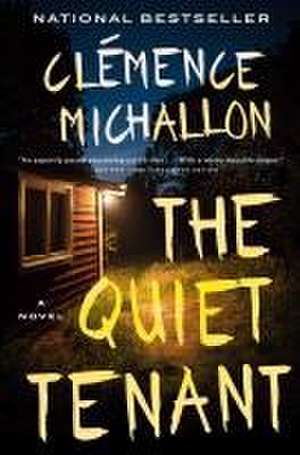 The Quiet Tenant de Clémence Michallon