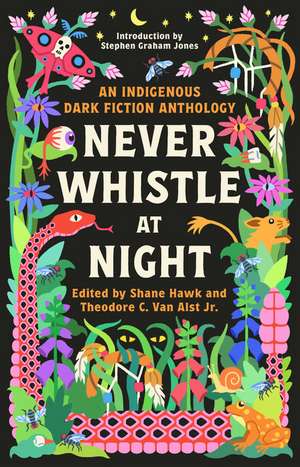 Never Whistle at Night de Shane Hawk