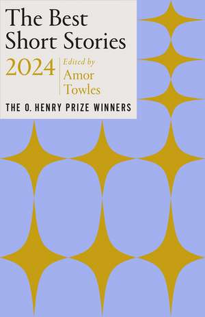 The Best Short Stories 2024 de Amor Towles