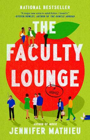 The Faculty Lounge de Jennifer Mathieu