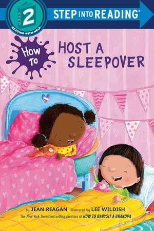 How to Host a Sleepover de Jean Reagan