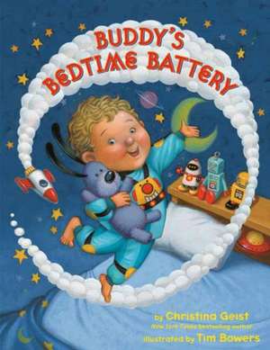 Buddy's Bedtime Battery de Christina Geist