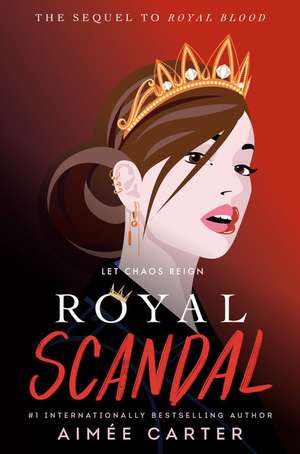 Royal Scandal de Aimée Carter
