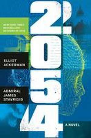 2054 de Elliot Ackerman