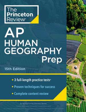 Princeton Review AP Human Geography Prep, 2024 de The Princeton Review