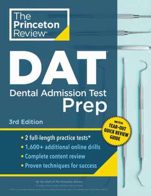 Princeton Review DAT Prep, 3rd Edition de The Princeton Review