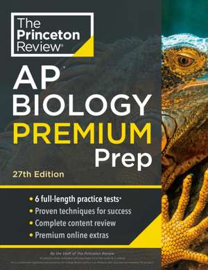 Princeton Review AP Biology Premium Prep de Princeton Review