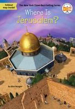 Where Is Jerusalem? de Ellen Morgan