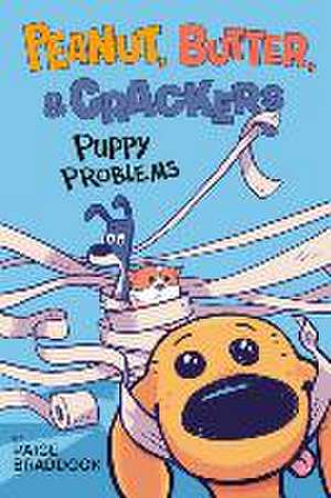 Puppy Problems de Paige Braddock