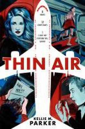 Thin Air de Kellie M Parker