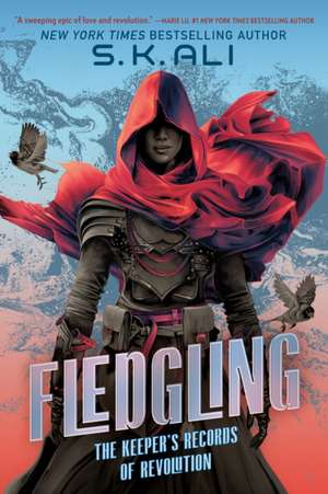 Fledgling de S. K. Ali