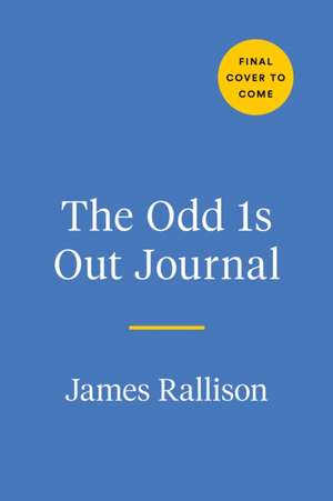 The Odd 1s Out Journal de James Rallison