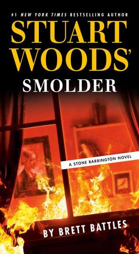 Stuart Woods' Smolder de Brett Battles