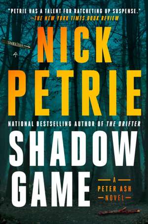 Shadow Game de Nick Petrie