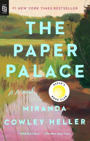 The Paper Palace de Miranda Cowley Heller