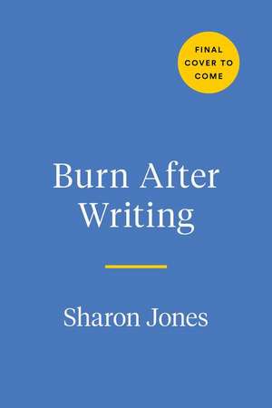 Burn After Writing (s'Mores) de Sharon Jones