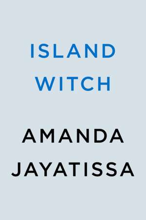 Island Witch de Amanda Jayatissa