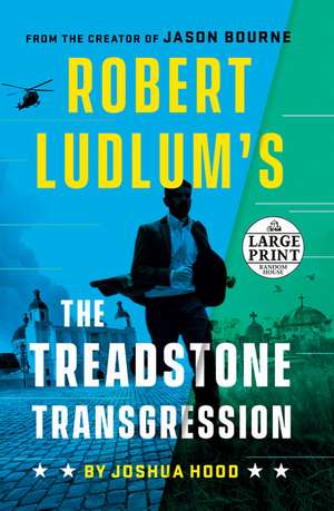 Robert Ludlum's the Treadstone Transgression de Joshua Hood