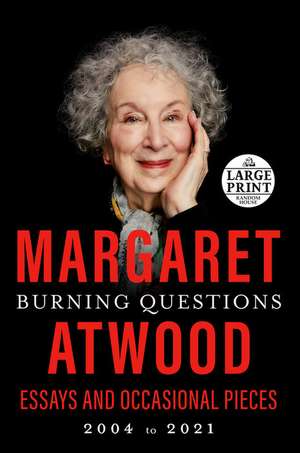 Burning Questions de Margaret Atwood