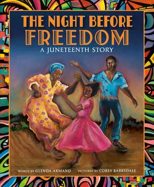 The Night Before Freedom de Corey Barksdale