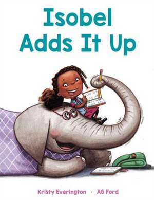 Isobel Adds It Up de Kristy Everington