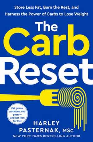 The Carb Reset de Harley Pasternak