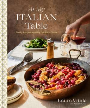 At My Italian Table de Laura Vitale