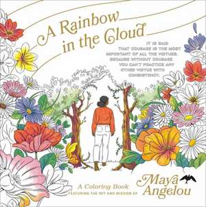 A Rainbow in the Cloud de Caged Bird Legacy LLC