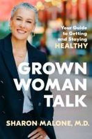 Grown Woman Talk de Sharon Malone