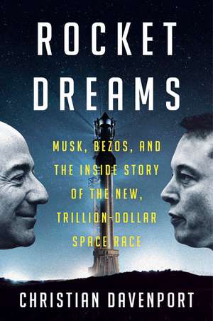 Rocket Dreams de Christian Davenport