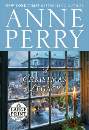 A Christmas Legacy de Anne Perry