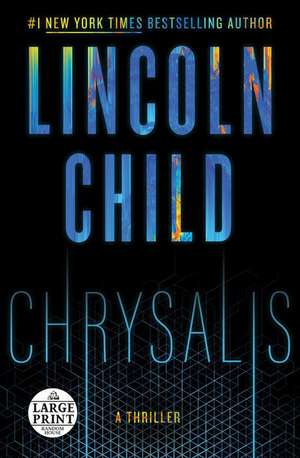 Chrysalis de Lincoln Child