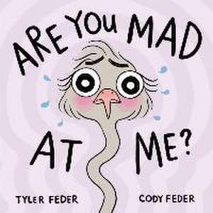 Are You Mad at Me? de Cody Feder