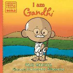 I Am Gandhi de Brad Meltzer