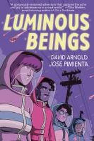 Luminous Beings: A Graphic Novel de David Arnold