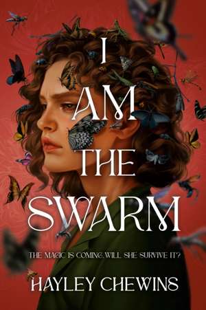 I Am the Swarm de Hayley Chewins