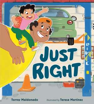 Just Right de Torrey Maldonado