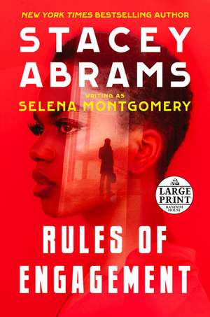 Rules of Engagement de Stacey Abrams