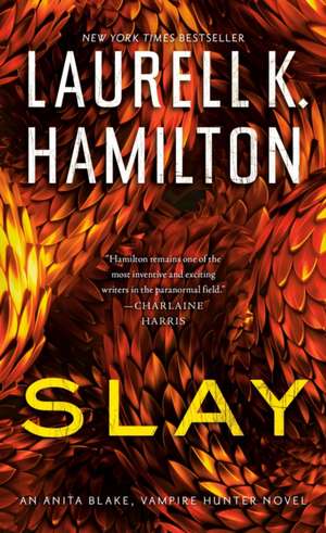 Slay de Laurell K. Hamilton