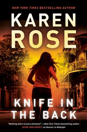 Knife in the Back de Karen Rose