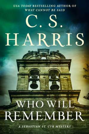 Who Will Remember de C. S. Harris