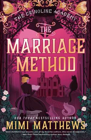 The Marriage Method de Mimi Matthews