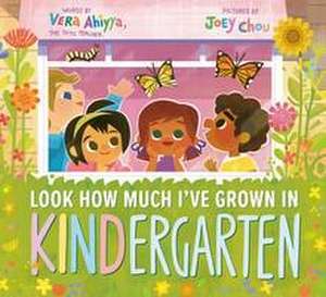 Look How Much I've Grown in KINDergarten de Joey Chou