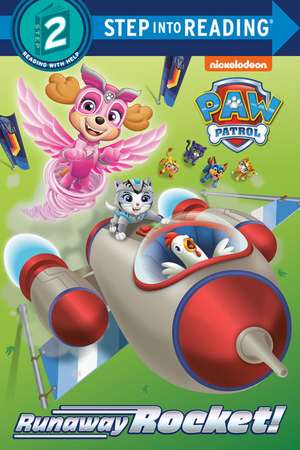 Runaway Rocket! (Paw Patrol) de Elle Stephens