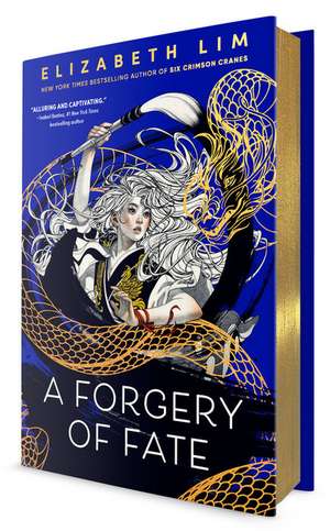 A Forgery of Fate de Elizabeth Lim